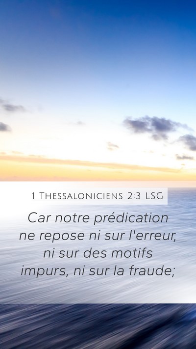 1 Thessaloniciens 2:3 LSG Bible Verse Image