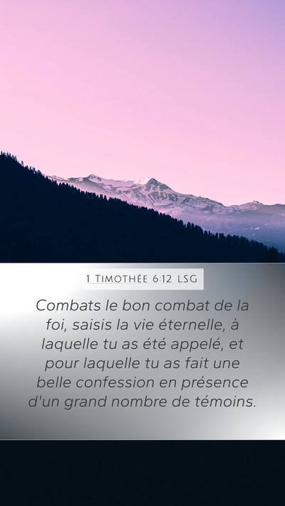 1 Timothée 6:12 LSG Bible Verse Image