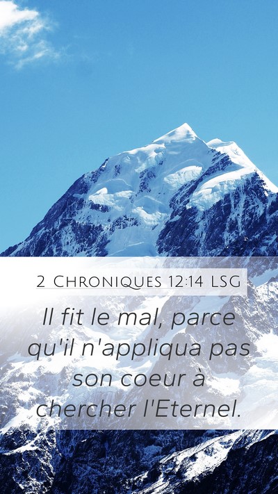 2 Chroniques 12:14 LSG Bible Verse Image
