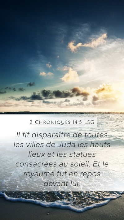 2 Chroniques 14:5 LSG Bible Verse Image