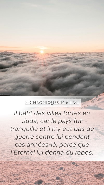 2 Chroniques 14:6 LSG Bible Verse Image