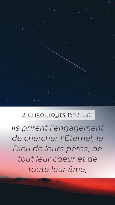 2 Chroniques 15:12 LSG Mobile Phone Wallpaper - Ils prirent l'engagement de chercher l'Eternel, - Mobile Bible Verse Wallpaper