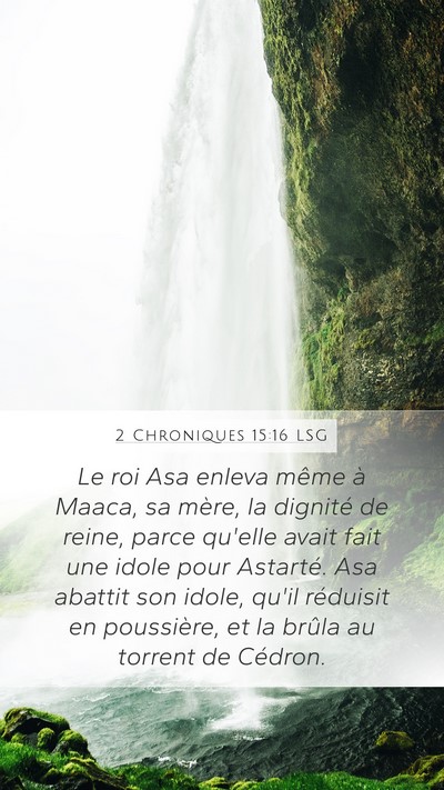 2 Chroniques 15:16 LSG Bible Verse Image