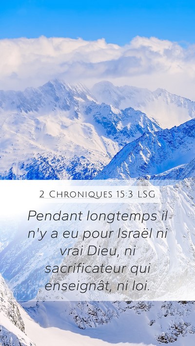 2 Chroniques 15:3 LSG Bible Verse Image