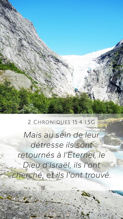 2 Chroniques 15:4 LSG Bible Verse Image