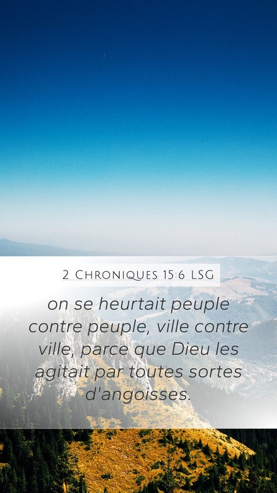 2 Chroniques 15:6 LSG Bible Verse Image
