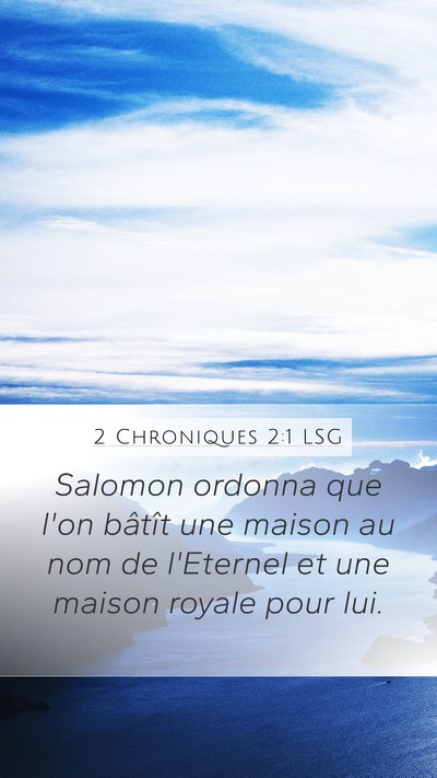 2 Chroniques 2:1 LSG Bible Verse Image
