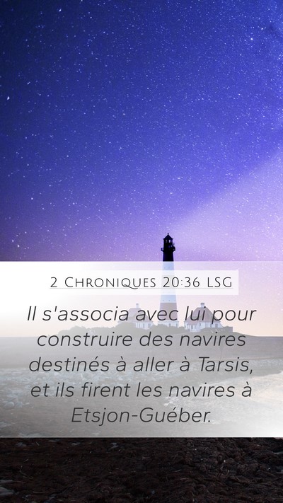 2 Chroniques 20:36 LSG Bible Verse Image