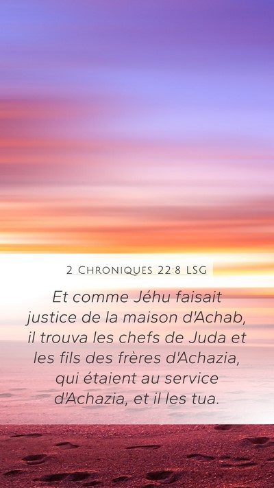 2 Chroniques 22:8 LSG Bible Verse Image