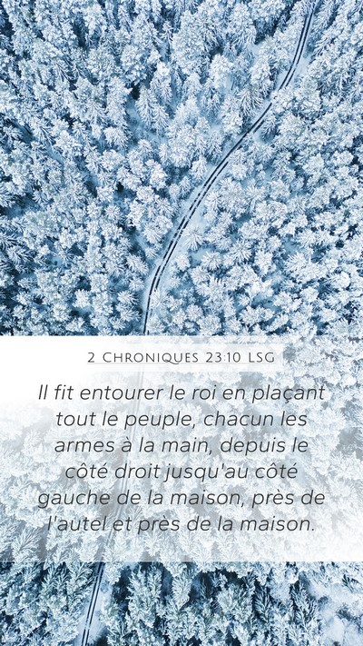 2 Chroniques 23:10 LSG Bible Verse Image