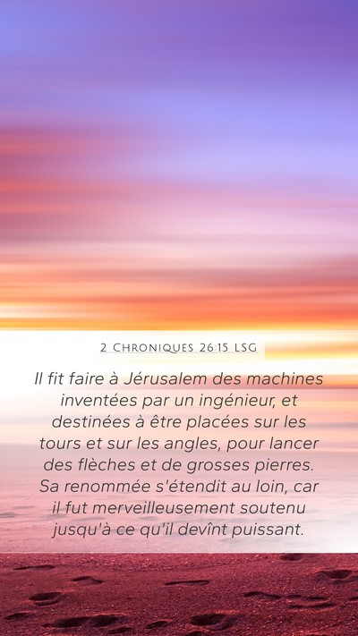 2 Chroniques 26:15 LSG Bible Verse Image