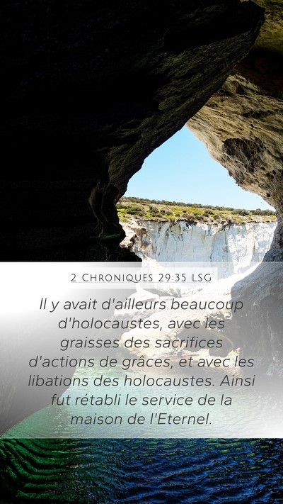 2 Chroniques 29:35 LSG Mobile Phone Wallpaper - Il y avait d'ailleurs beaucoup d'holocaustes, - Mobile Bible Verse Wallpaper
