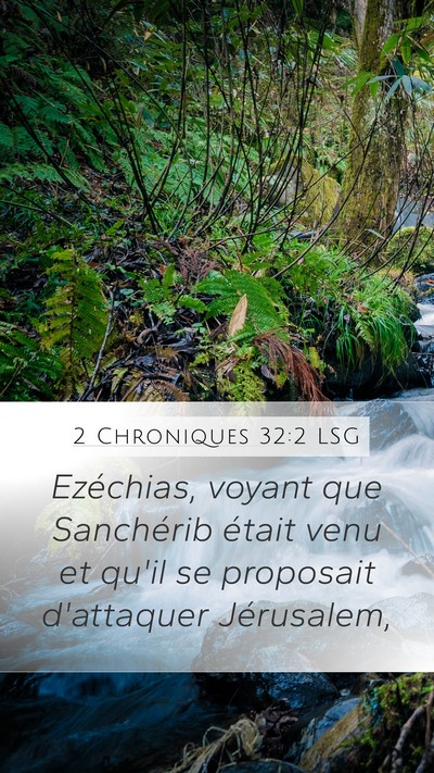 2 Chroniques 32:2 LSG Bible Verse Image