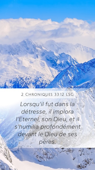 2 Chroniques 33:12 LSG Bible Verse Image