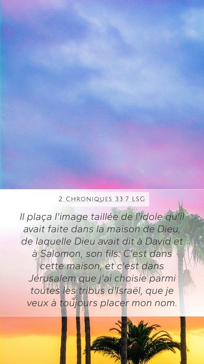 2 Chroniques 33:7 LSG Bible Verse Image