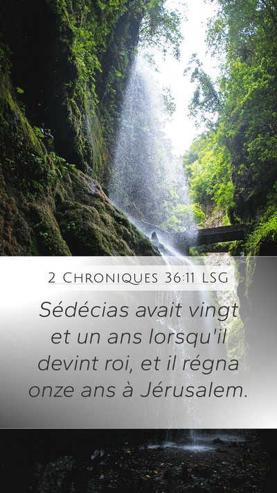 2 Chroniques 36:11 LSG Bible Verse Image