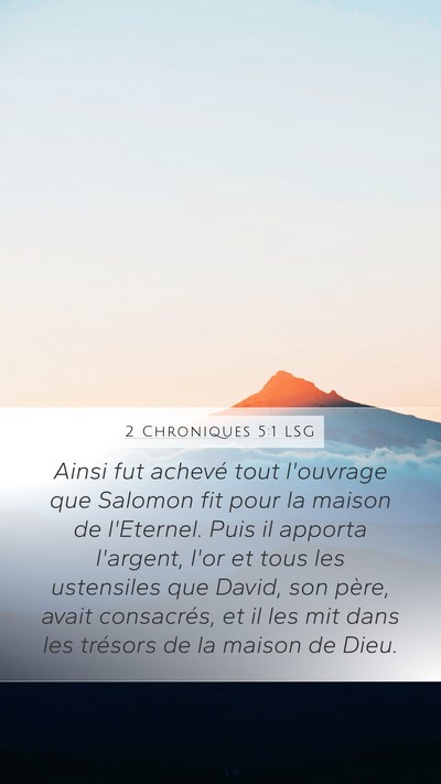 2 Chroniques 5:1 LSG Bible Verse Image