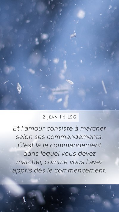 2 Jean 1:6 LSG Bible Verse Image