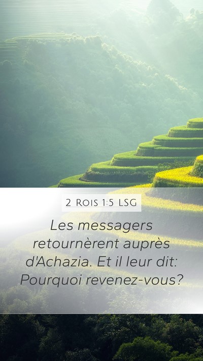 2 Rois 1:5 LSG Mobile Phone Wallpaper - Les messagers retournèrent auprès d'Achazia. Et - Mobile Bible Verse Wallpaper