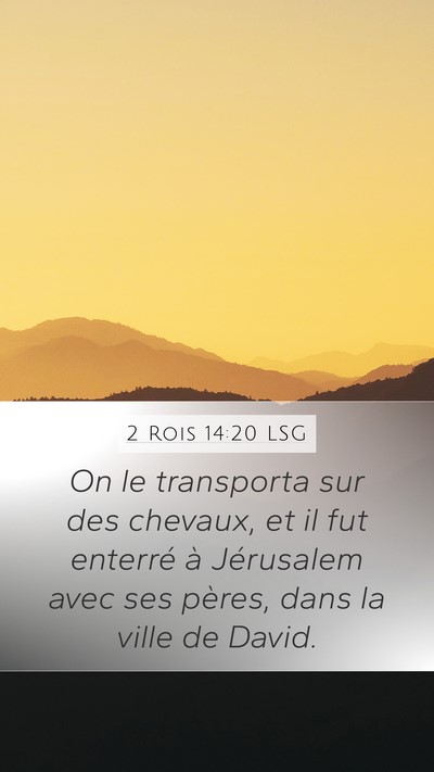 2 Rois 14:20 LSG Bible Verse Image