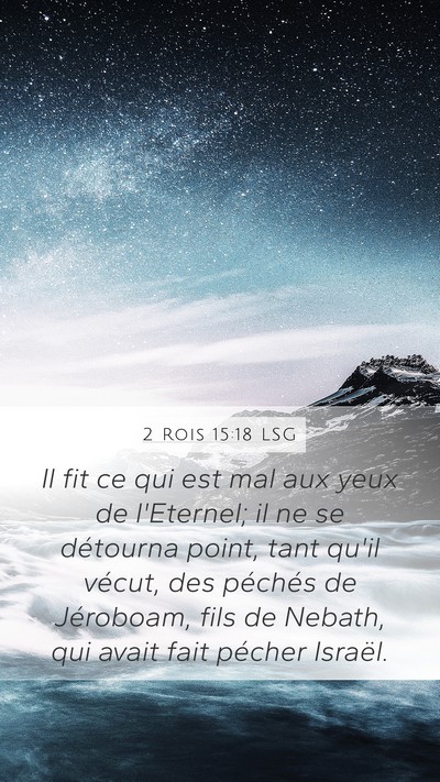 2 Rois 15:18 LSG Bible Verse Image