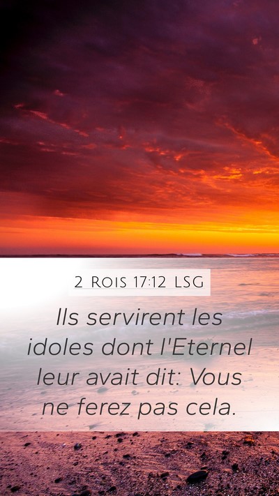 2 Rois 17:12 LSG Bible Verse Image