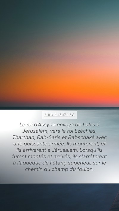 2 Rois 18:17 LSG Bible Verse Image