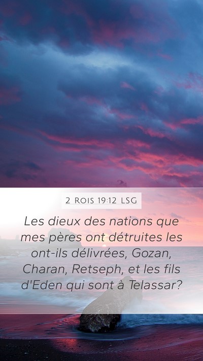2 Rois 19:12 LSG Bible Verse Image