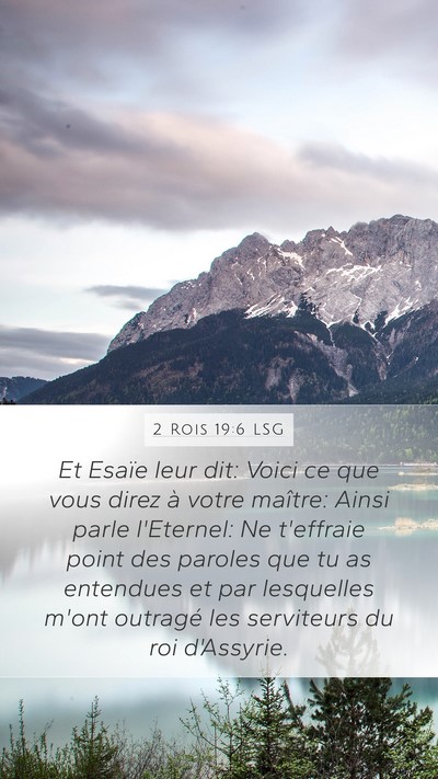 2 Rois 19:6 LSG Bible Verse Image