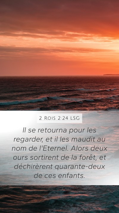 2 Rois 2:24 LSG Bible Verse Image