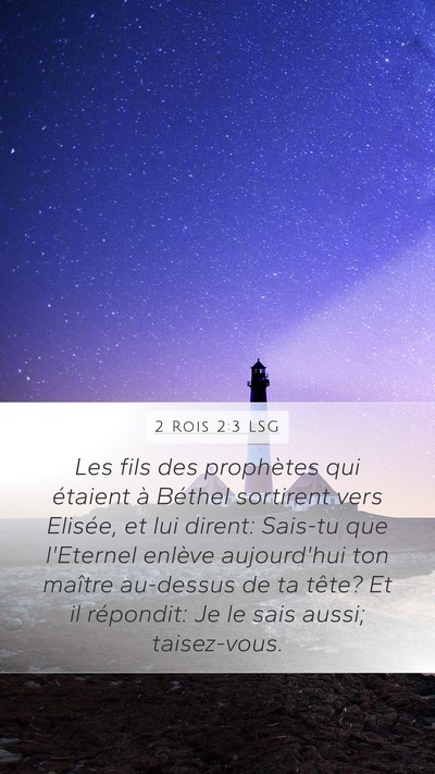 2 Rois 2:3 LSG Bible Verse Image
