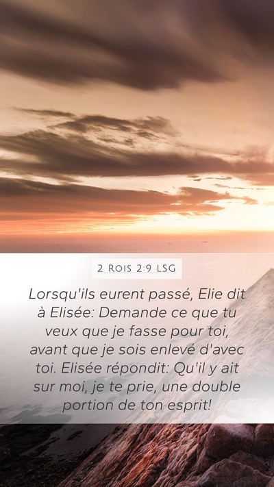 2 Rois 2:9 LSG Bible Verse Image