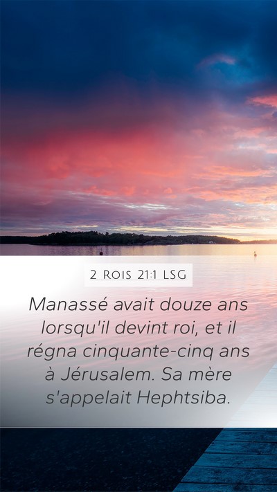2 Rois 21:1 LSG Bible Verse Image