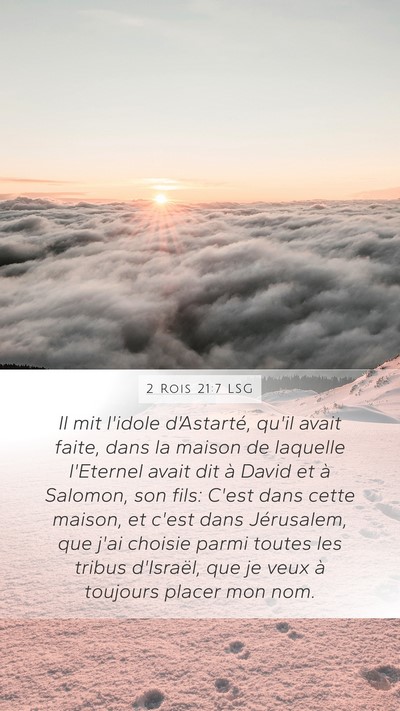 2 Rois 21:7 LSG Bible Verse Image