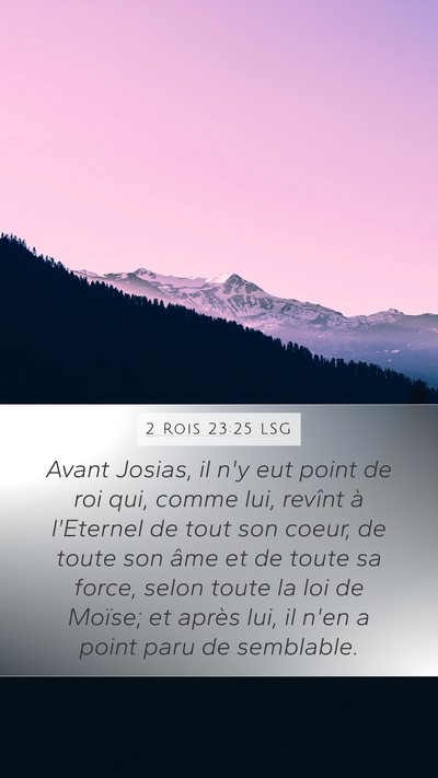 2 Rois 23:25 LSG Bible Verse Image