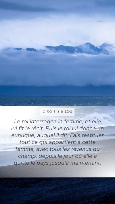 2 Rois 8:6 LSG Bible Verse Image