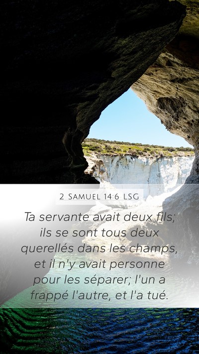 2 Samuel 14:6 LSG Bible Verse Image