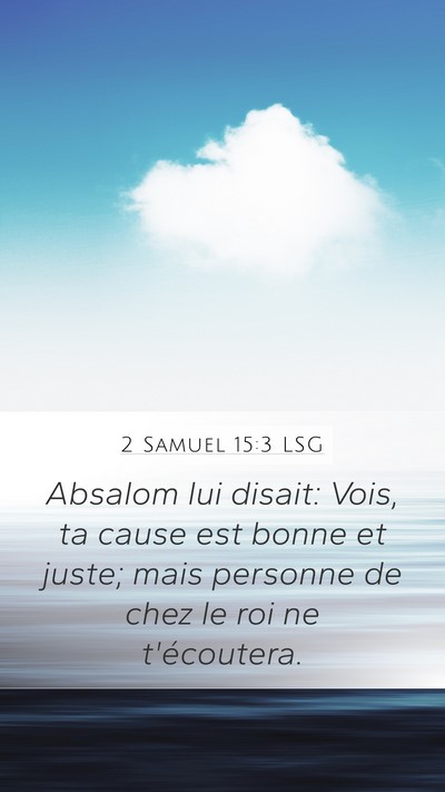 2 Samuel 15:3 LSG Bible Verse Image
