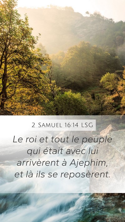 2 Samuel 16:14 LSG Bible Verse Image