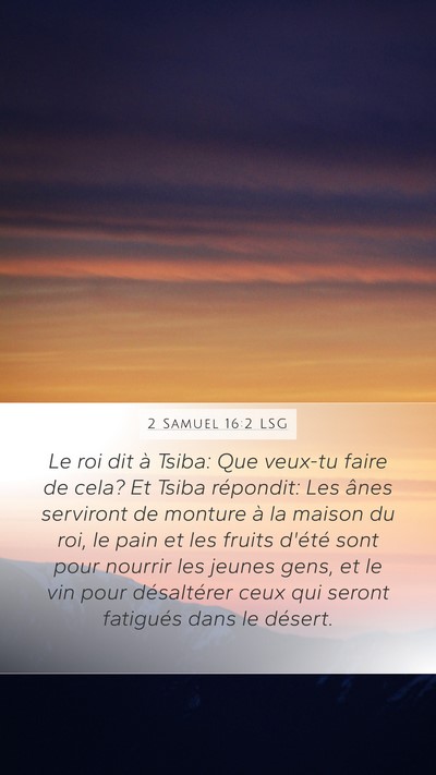 2 Samuel 16:2 LSG Bible Verse Image