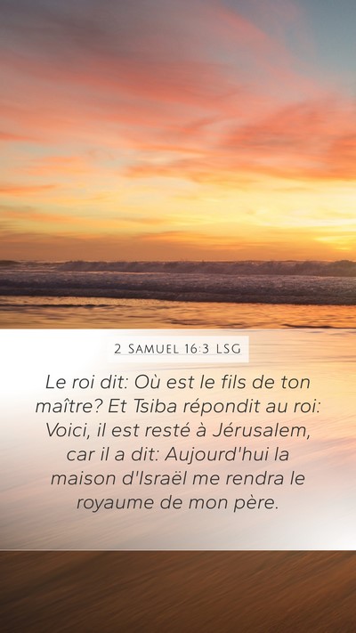 2 Samuel 16:3 LSG Bible Verse Image