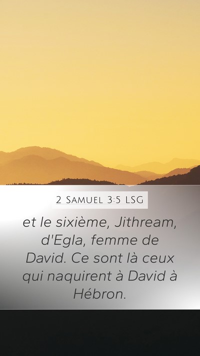 2 Samuel 3:5 LSG Bible Verse Image