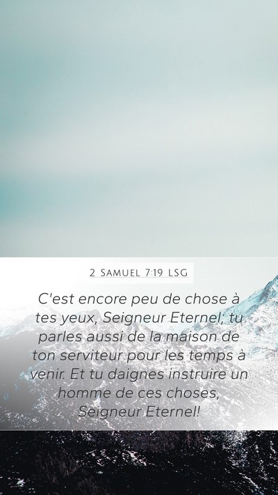 2 Samuel 7:19 LSG Bible Verse Image