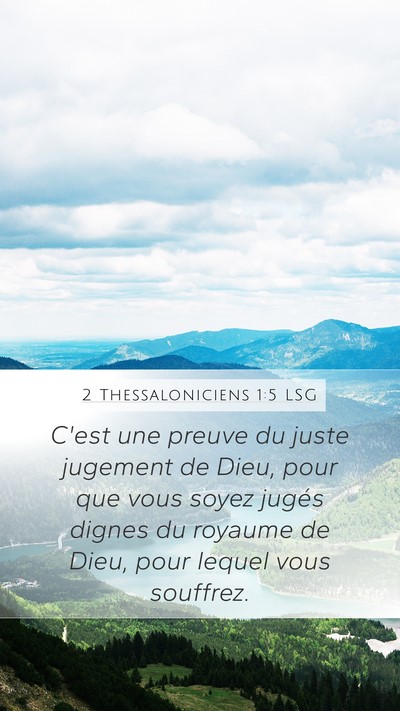 2 Thessaloniciens 1:5 LSG Mobile Phone Wallpaper - C'est une preuve du juste jugement de Dieu, pour - Mobile Bible Verse Wallpaper