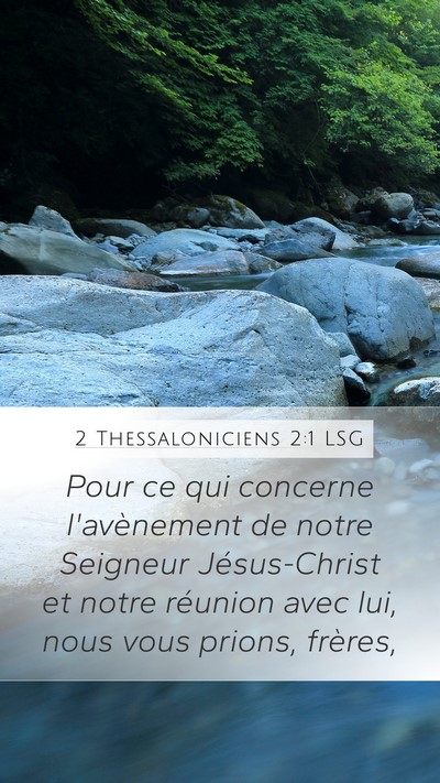 2 Thessaloniciens 2:1 LSG Bible Verse Image
