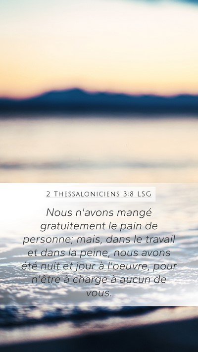 2 Thessaloniciens 3:8 LSG Bible Verse Image