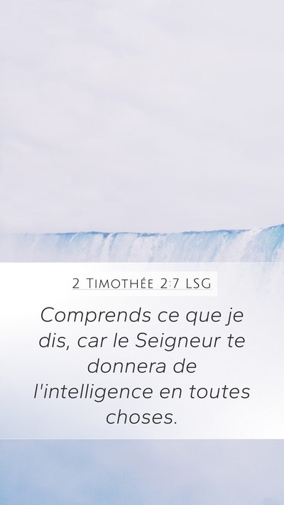2 Timothée 2:7 LSG Bible Verse Image