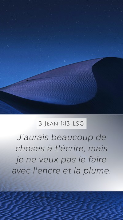 3 Jean 1:13 LSG Bible Verse Image