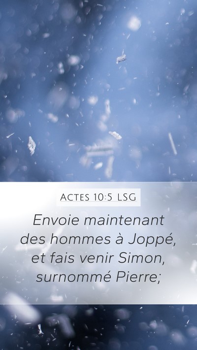 Actes 10:5 LSG Bible Verse Image