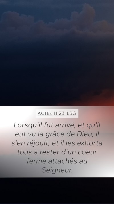 Actes 11:23 LSG Bible Verse Image